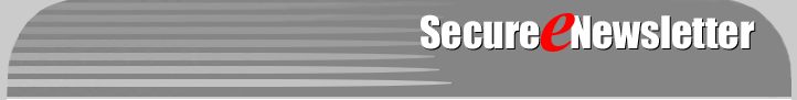 SecureAgent Software Secure eNewsletter: News You Need!